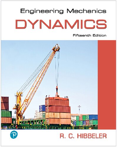 Engineering Mechanics Dynamics 15th Edition - R.C. Hibbeler
