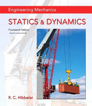 Engineering Mechanics: Statics & Dynamics, Instructor’s Solutions Manual - Russell C. Hibbeler