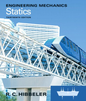 Engineering Mechanics: Statics (13th Edition) - Russell C. Hibbeler