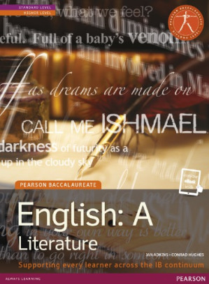 English A: Literature - Conrad Hughes, Jan Adkins