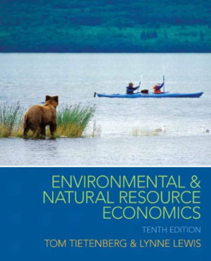 Environmental & Natural Resource Economics - Tom Tietenberg, Lynne Lewis