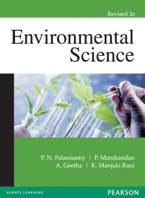 Environmental Science - P. N. Palanisamy, P. Manikandan, A. Geetha, K. Manjula Rani