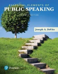 Essential Elements of Public Speaking, Rental Edition, 7th Edition - Joseph A. DeVito