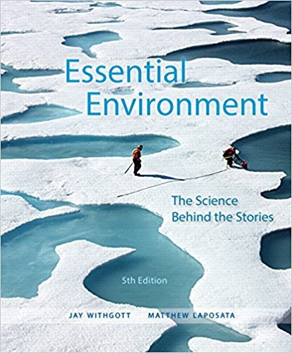Essential Environment: The Science Behind the Stories - 5th Edition