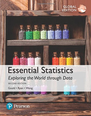 Essential Statistics: Exploring the World through Data - Gould, Robert;Ryan, Colleen Nooter;Wong, Rebecca Kimmae - 9781292161228
