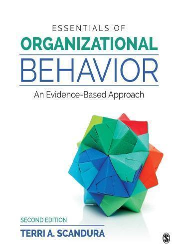 Essentials Of Organizational Behavior An Evidence Based Approach 2Nd Edition