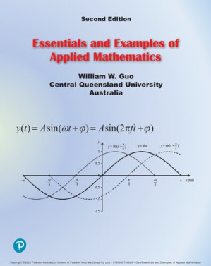 Essentials and Examples of Applied Mathematics (Pearson Original Edition) - William Guo
