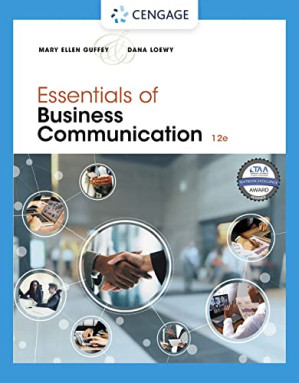 Essentials of Business Communication By Mary Ellen Guffey, Dana Loewy