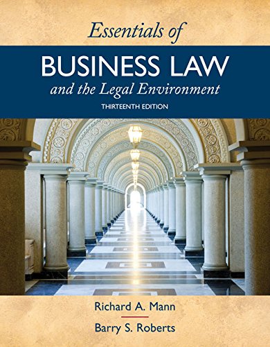 Essentials of Business Law and the Legal Environment - 13th Edition