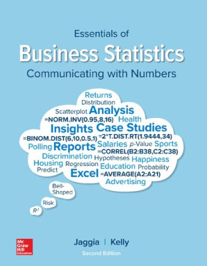 Essentials of Business Statistics By Sanjiv Jaggia, Alison Kelly