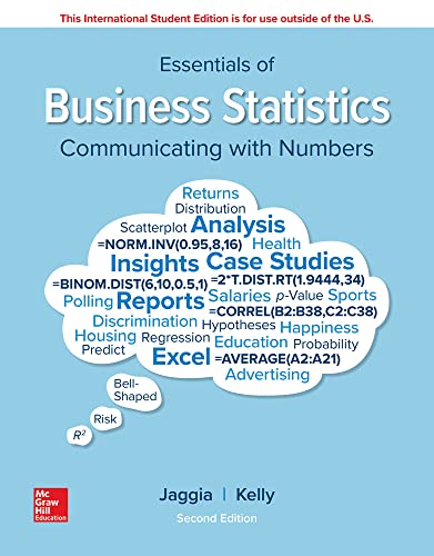 Essentials of Business Statistics: Communicating With Numbers, 2e
