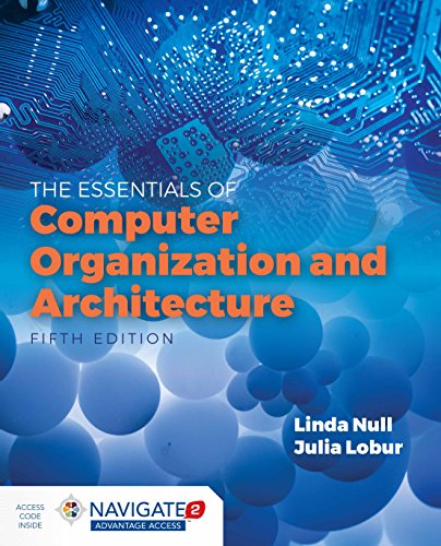 Essentials of Computer Organization and Architecture - 5th Edition