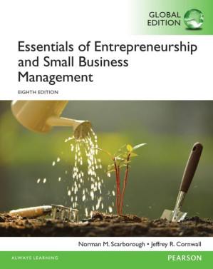 Essentials of Entrepreneurship and Small Business Management, Global Edition - SCARBOROUGH NORMAN M. ET.AL