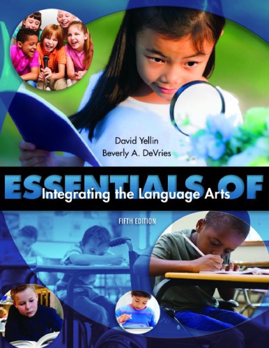 Essentials of Integrating the Language Arts - - David Yellin
