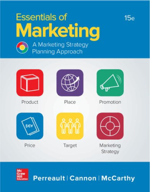 Essentials of Marketing : A Marketing Strategy Planning Approach. 15th Edition