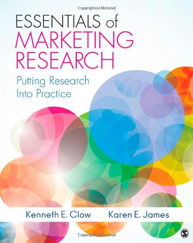 Essentials of Marketing Research: Putting Research Into Practice