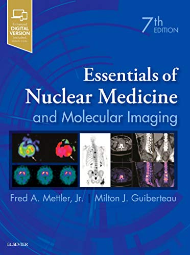 Essentials of Nuclear Medicine and Molecular Imaging: Expert Consult - Online and Print - 9780323483193