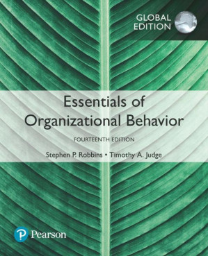 Essentials of Organizational Behavior, 14th Edition - Stephen P. Robbins, Timothy A. Judge