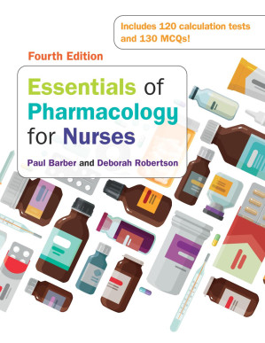 Essentials of Pharmacology for Nurses By Paul Barber