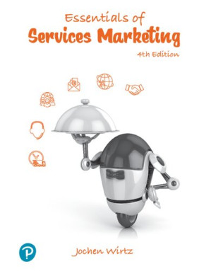 Essentials of Services Marketing, 4e - Jochen Wirtz