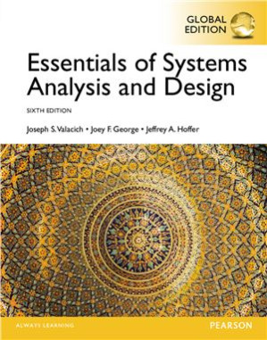 Essentials of Systems Analysis and Design - Valacich J.S., George J.F., Hoffer J.A.