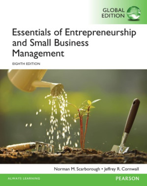 Essentials of entrepreneurship and small business management - Cornwall, Jeffrey R.; Scarborough, Norman M.; Zimmerer, Thomas