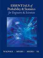 Essentials of probability & statistics for engineers & scientists - Ronald E Walpole; et al
