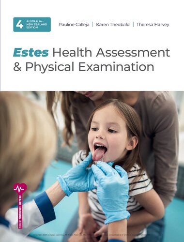 Estes Health Assessment and Physical Examination By Pauline Calleja, Karen Theobald, Theresa Harvey
