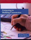 Estimating in building construction - Peterson, Steven J.; Dagostino, Frank R. - 9780133431100