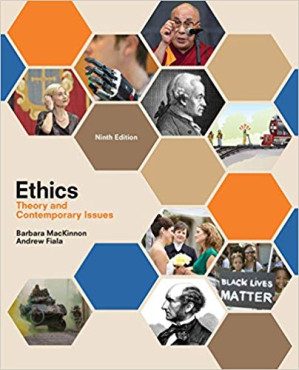 Ethics: Theory and Contemporary Issues By Barbara MacKinnon, Andrew Fiala - 9781305958678