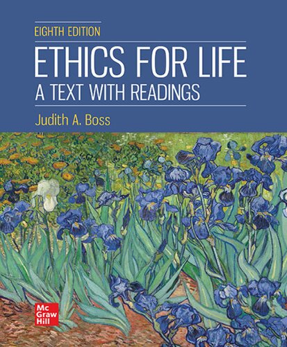 Ethics for Life 8th edition By Judith Boss