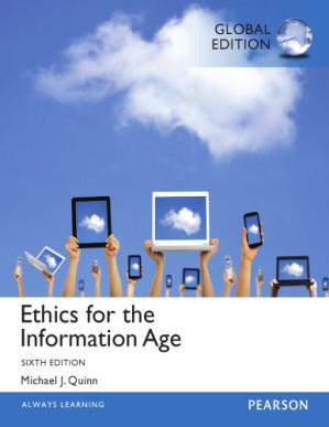 Ethics for the Information Age - Quinn, Michael J