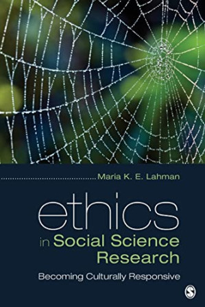 Ethics in Social Science Research: Becoming Culturally Responsive - 9781071878750