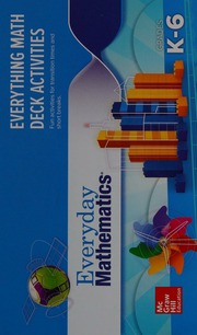 Everyday Mathematics 4 by Bell et, McGraw Hill