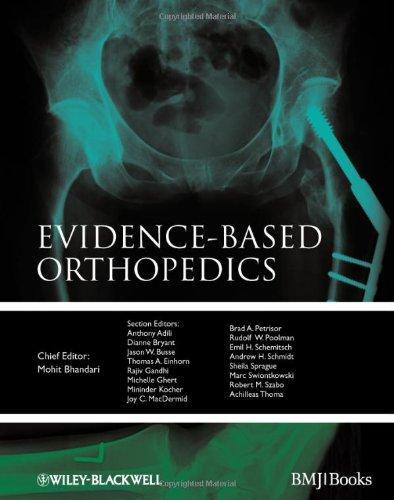 Evidence Based Orthopedics Evidence Based Medicine