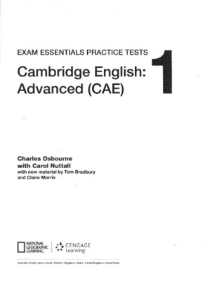 Exam Essentials Practice Tests: Cambridge English: Advanced (CAE) 1 With Key By Charles Osbourne; Carol Nuttall; Tom Bradbury; Eunice Yeates
