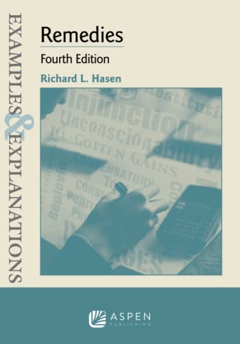 Examples & Explanations for Remedies - 4th Edition