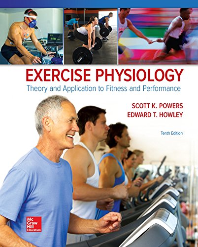 Exercise Physiology: Theory and Application to Fitness and Performance - 9781260152739