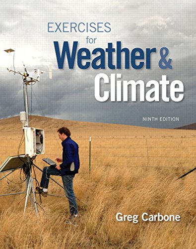 Exercises for Weather & Climate Plus Mastering Meteorology with-- Access Card Package (9th Edition) 9-edition