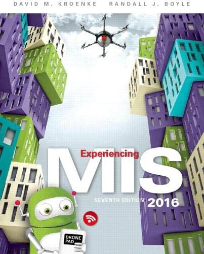 Experiencing MIS - 7th Edition