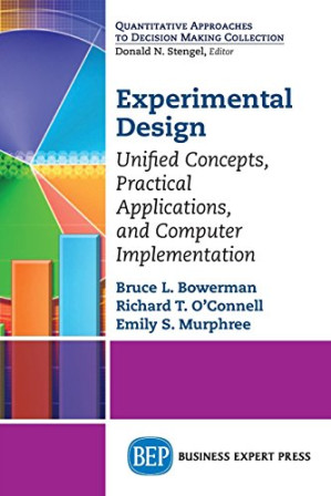 Experimental design : unified concepts, practical applications, and computer implementation