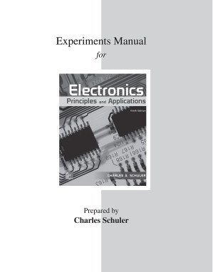 Experiments Manual for Electronics: Principles & Applications By Charles Schuler