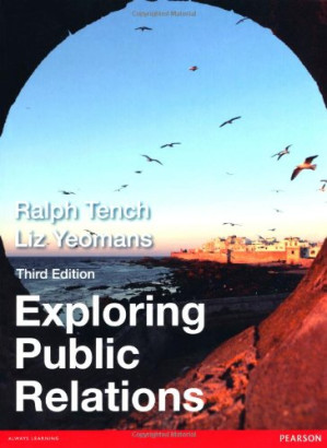 Exploing Public Relations - Ralph Tench, Liz Yeomans