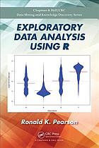 Exploratory data analysis using R - Pearson, Ronald K