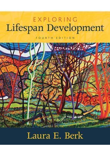 Exploring Lifespan Development 4Th Edition