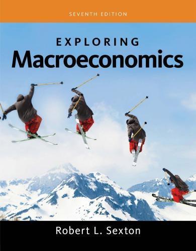 Exploring Macroeconomics 7Th Edition