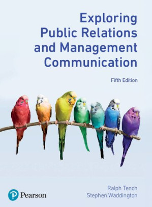 Exploring Public Relations and Management Communication - Ralph Tench, Stephen Waddington