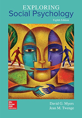 Exploring Social Psychology - 8th Edition