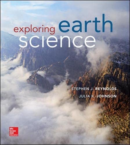 Exploring earth science by Reynolds, Stephen J; Johnson, Julia K; Rohli, Robert V; Waylen, Peter R; Francek, Mark A; Morin, Paul J