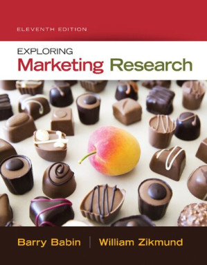 Exploring marketing research By Barry J. Babin and William G. Zikmund
